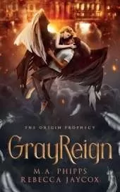 GrayReign: A Young Adult Paranormal Angel Romance
