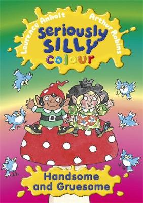 Seriously Silly Colour: Handsome and Gruesome