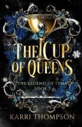 The Cup of Queens