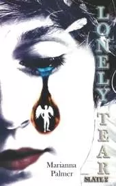 Lonely Tear: Slate 2