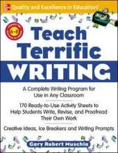 Teach Terrific Writing, Grades 6-8