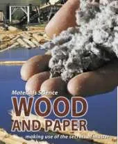 Wood and Paper