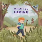 When I Go Hiking