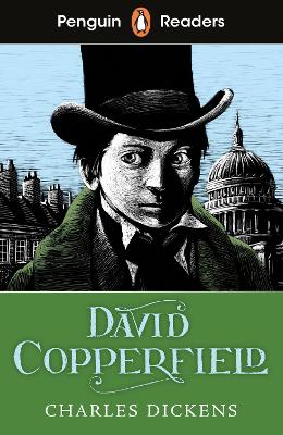Penguin Readers Level 5: David Copperfield (ELT Graded Reader): Abridged Edition