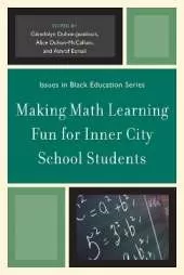 Making Math Learning Fun for Inner City School Students