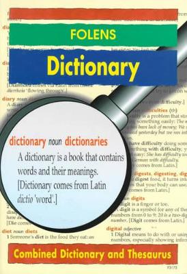 Folens Dictionary: Combined Dictionary and Thesaurus