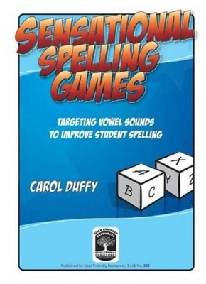 Targeting Vowel Sounds to Improve Student Spelling