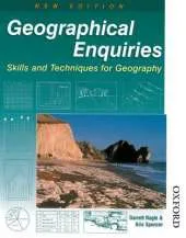 Geographical Enquiries - Skills and Techniques for Geography 2nd Edition