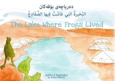 The Lake Where Frogs Lived