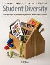 Student Diversity: Teaching Strategies to Meet the Learning Needs of All Students in K-10 Classrooms