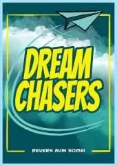 Dream Chasers
