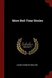 More Bed-Time Stories