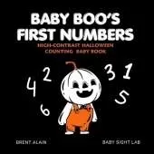 Baby Boo's First Numbers: High-Contrast Halloween Counting Book for Newborns and Babies