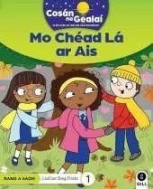 COSAN NA GEALAI Mo Chead La ar Ais: 1st Class Fiction Reader 1