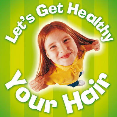 Your Hair