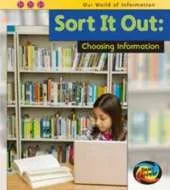 Sort it Out: Choosing Information