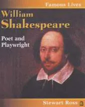 Famous Lives: William Shakespeare