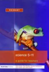 Science 5-11: A Guide for Teachers