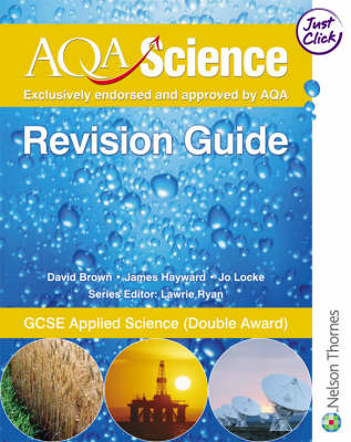 AQA Science: GCSE Applied Science Revision Guide