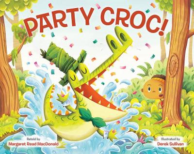 Party Croc: A Folktale From Zimbabwe