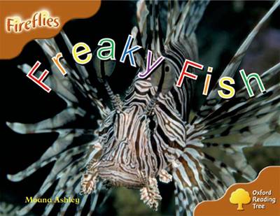 Oxford Reading Tree: Level 8: Fireflies: Freaky Fish
