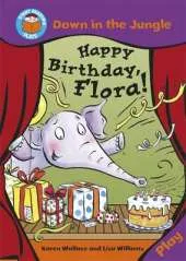 Start Reading: Plays: Down in the Jungle: Happy Birthday Flora!