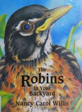 The Robins in Your Backyard