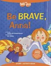 Be Brave, Anna!