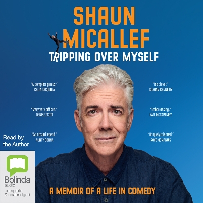 Tripping Over Myself: A Memoir of a Life in Comedy