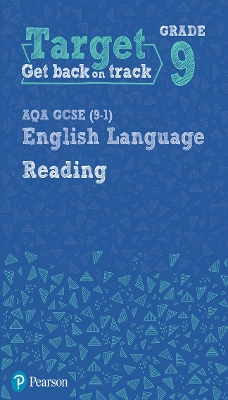Target Grade 9 Reading AQA GCSE (9-1) English Language Workbook