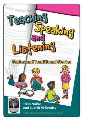 Teaching Speaking and Listening: Fables and Traditional Stories