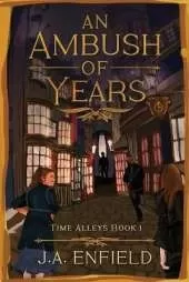 An Ambush of Years