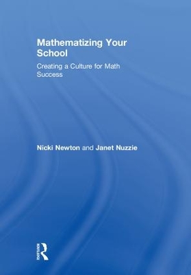 Mathematizing Your School: Creating a Culture for Math Success
