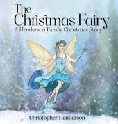 The Christmas Fairy: A Henderson Family Christmas Story