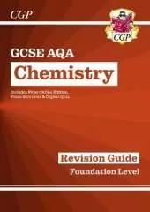 GCSE Chemistry AQA Revision Guide - Foundation includes Online Edition, Videos & Quizzes: for the 2025 and 2026 exams