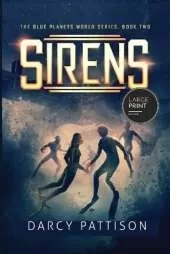Sirens Large Print