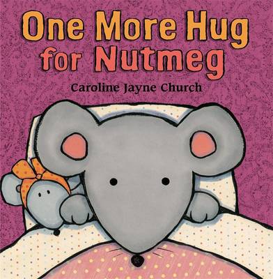 Nutmeg: One More Hug for Nutmeg