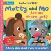 Are We There Yet?: A funny lift-the-flap story about trying to be patient