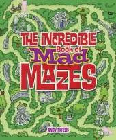 The Incredible Book of Mad Mazes