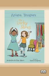 The Lucky Shoes (Ariana Treasure Book 3)