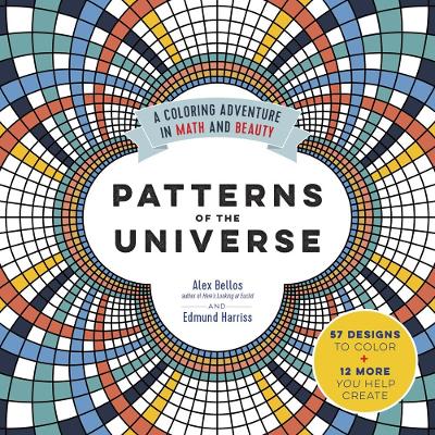 Patterns of the Universe: A Coloring Adventure in Math and Beauty