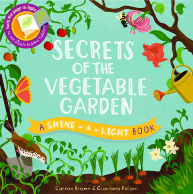 Secrets of the Vegetable Garden