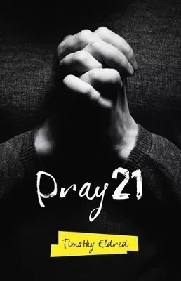 Pray 21