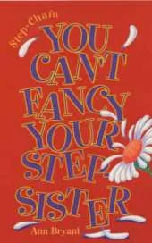 You Can't Fancy Your Stepsister!