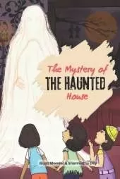 The Mystery of the Haunted House: Beginner Chapter Book - Detective story for children