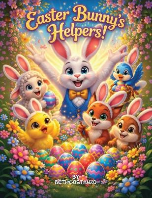 Easter Bunny's Helpers!