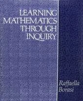 Learning Mathematics Through Inquiry