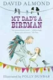 My Dad's a Birdman