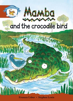 Storyworlds Stage 7, Animal World, Mamba and the Crocodile Bird (6 Pack)