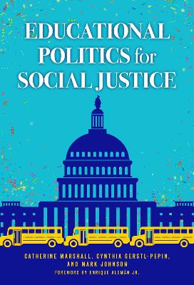 Educational Politics for Social Justice